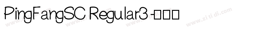 PingFangSC Regular3 字体转换